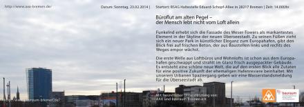 Urbaner Spaziergang "Büroflut am alten Pegel – der Mensch lebt nicht vom Loft allein" am Sonntag, den 23.02.2014 um 14Uhr